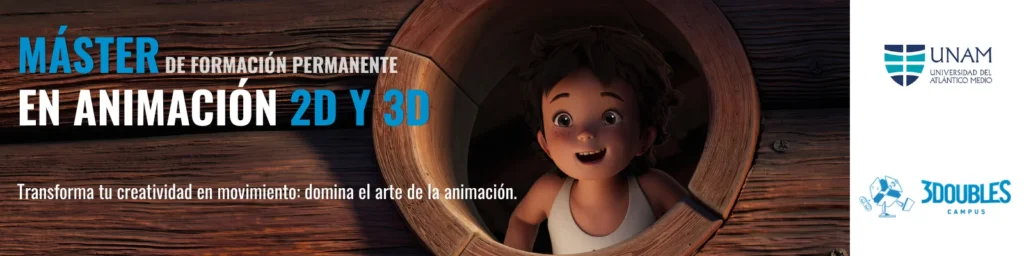 Bánner promocional del Máster de Formación Permanente en Animación 2D y 3D y los logos de UNAM y 3Doubles Campus.